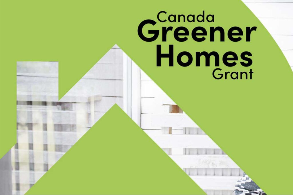 Canada Greener Homes Grant Program